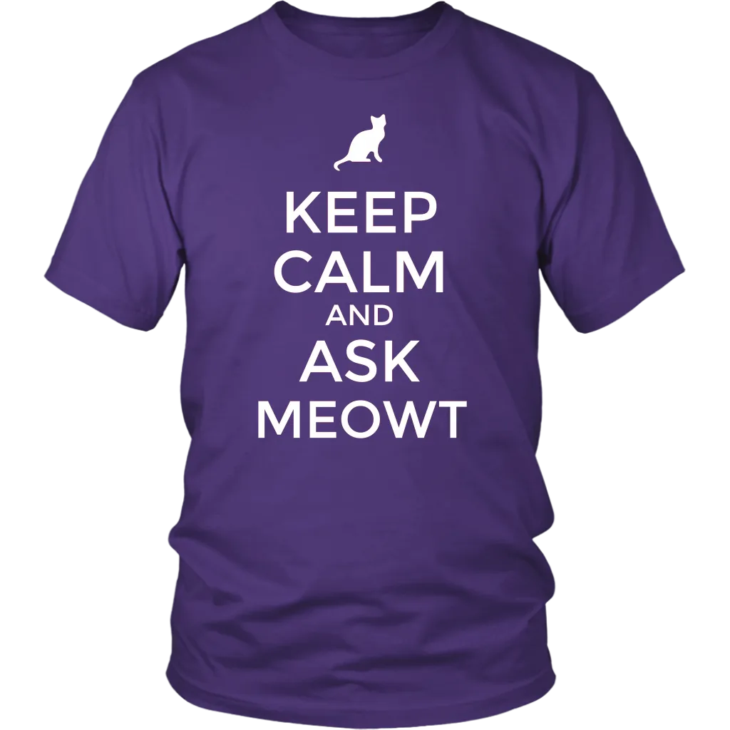 Keep Calm and Ask MEOWT